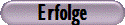 Erfolge