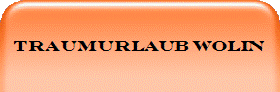 Traumurlaub Wolin