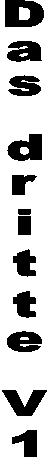 Das dritte V1
